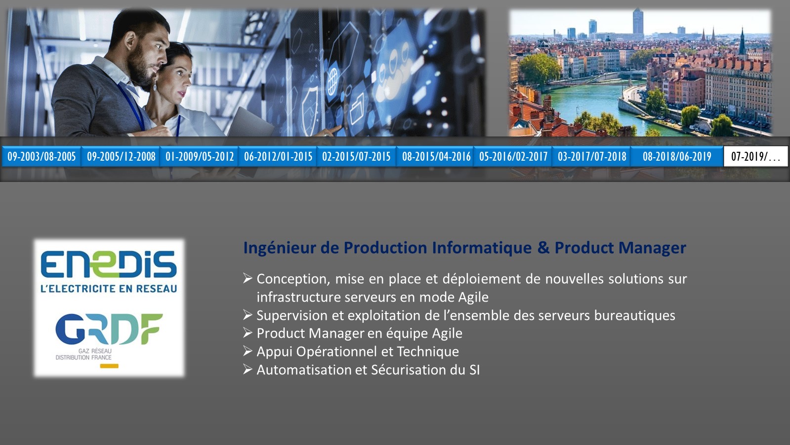 Ingénieur de Production Informatique & Product Manager